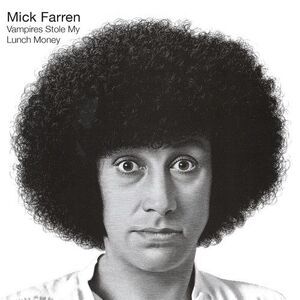 Mick Farren - Vampires Stole My Lunch Money  CD